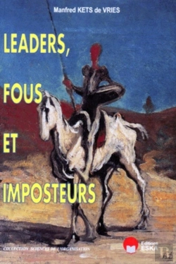 Bertrand.pt - Leaders, Fous Et Imposteurs