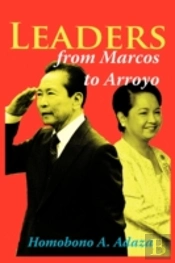 Leaders From Marcos To Arroyo
