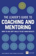 Leader'S Guide To Coaching And Mentoring, The