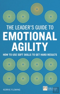 Bertrand.pt - Leader'S Guide To Emotional Agility (Emotional Intelligence), The