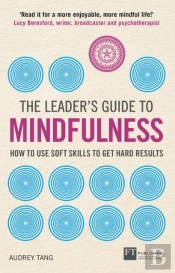 Leader'S Guide To Mindfulness, The