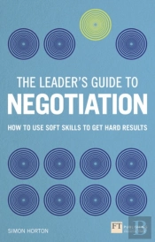 Leader'S Guide To Negotiation, The