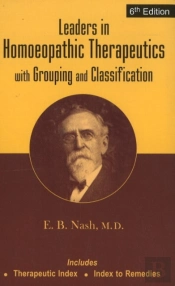 Leaders In Homoeopathic Therapeutics