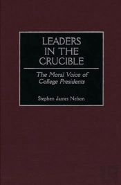 Leaders In The Crucible