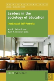 Leaders In The Sociology Of Education