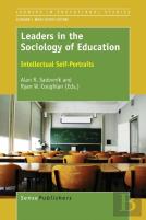 Leaders In The Sociology Of Education