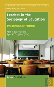 Leaders In The Sociology Of Education