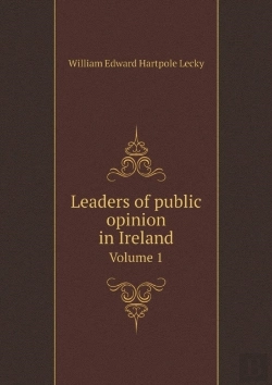 Bertrand.pt - Leaders Of Public Opinion In Ireland Volume 1