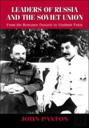 Leaders Of Russia And The Soviet Union