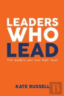 Leaders Who Lead