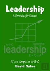 Leadership, A Formula For Success