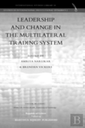 Leadership And Change In The Multilatera