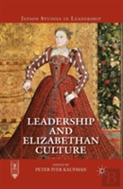 Leadership And Elizabethan Culture