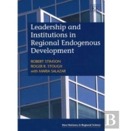 Leadership And Institutions In Regional Endogenous Development