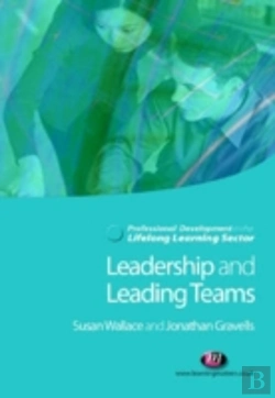 Bertrand.pt - Leadership And Leading Teams In The Lifelong Learning Sector