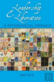 Leadership And Liberation