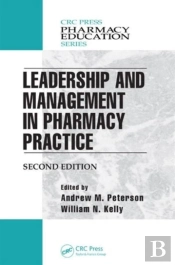 Leadership And Management In Pharmacy Practice