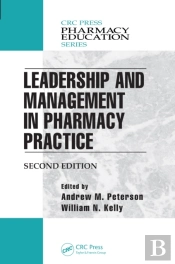 Leadership And Management In Pharmacy Practice