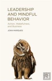 Leadership And Mindful Behavior
