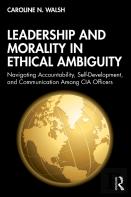 Leadership And Morality In Ethical Ambiguity