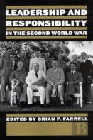 Leadership And Responsibility In The Second World War