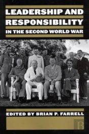 Leadership And Responsibility In The Second World War