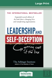 Leadership And Self-Deception