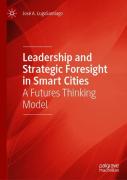 Leadership And Strategic Foresight In Smart Cities