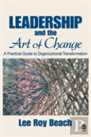 Leadership And The Art Of Change