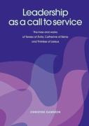 Leadership As A Call To Service