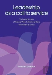 Leadership As A Call To Service