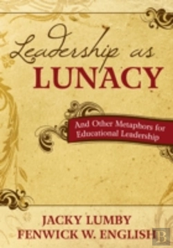 Bertrand.pt - Leadership As Lunacy