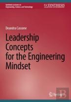 Leadership Concepts For The Engineering Mindset