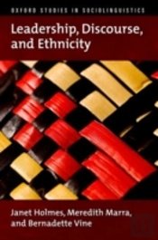 Leadership, Discourse, And Ethnicity