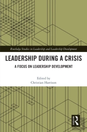 Leadership During A Crisis