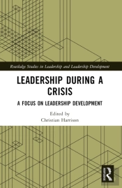 Leadership During A Crisis