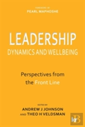 Leadership Dynamics And Wellbeing