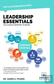 Leadership Essentials You Always Wanted To Know