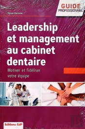 Leadership Et Management Au Cabinet Dentaire