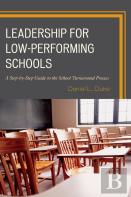 Leadership For Low-Performing Schools