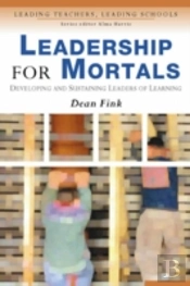 Leadership For Mortals