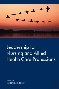 Bertrand.pt - Leadership For Nursing And Allied Health Care Professions