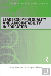 Leadership For Quality And Accountability In Education