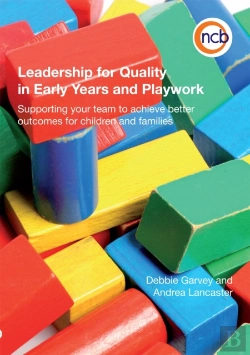 Bertrand.pt - Leadership For Quality In Early Years And Playwork