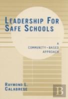 Leadership For Safe Schools
