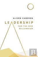 Leadership For The New Millennium
