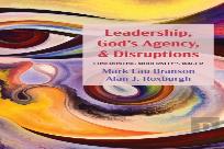 Leadership, God'S Agency, And Disruptions