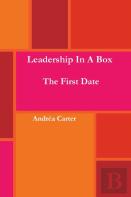 Leadership In A Box - The First Date