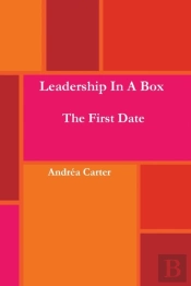 Leadership In A Box - The First Date