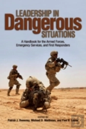 Leadership In Dangerous Situations